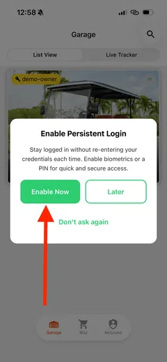 Aplicación móvil: aviso Enable Persistent Login con el botón Enable Now marcado